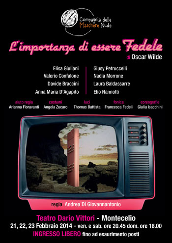 Al Teatro Dario Vittori di Montecelio va in scena L'importanza di essere fedele di Oscar Wilde della Compagnia delle Maschere Nude