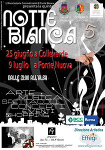 Notte Bianca a Colleverde di Guidonia e Fonte Nuova