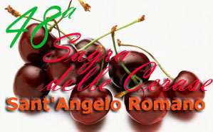 Sagra delle Cerase - Sant' Angelo Romano Sagra delle Cerase - Sant' Angelo Romano